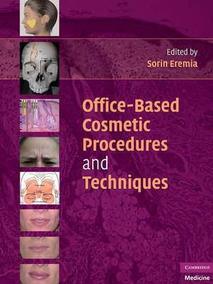 Office-Based Cosmetic Procedures and Techniques on Hardback