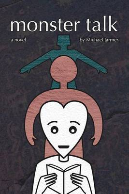 Monster Talk by Michael Jarmer image
