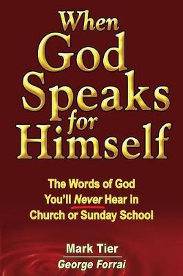 When God Speaks for Himself by Mark Tier image