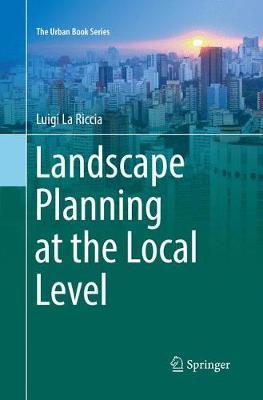 Landscape Planning at the Local Level by Luigi La Riccia image