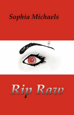 Rip Raw by Sophia Michaels image