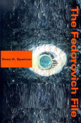 The Fedorovich File by Ross H. Spencer image
