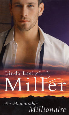 The Honourable Millionaire by Linda Lael Miller image