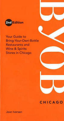 BYOB Chicago, 2nd Edition by Jean Iversen image