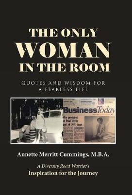 The Only Woman in the Room by M B a Annette Merritt Cummings image