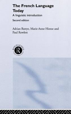 The French Language Today by Adrian Battye image