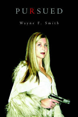 Pursued by Wayne F. Smith image