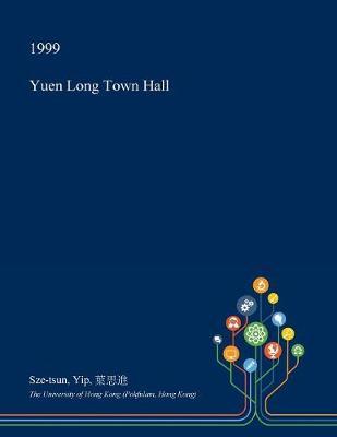 Yuen Long Town Hall by Sze-Tsun Yip image