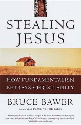Stealing Jesus by Bruce Bawer image