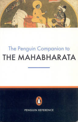 The Penguin Companion to the Mahabharata by Bishnupada Chakravarty image