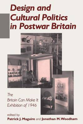 Design and Cultural Politics in Postwar Britain image