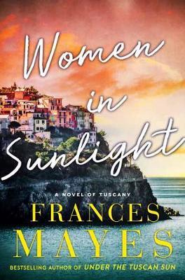 Women in Sunlight by Frances Mayes image