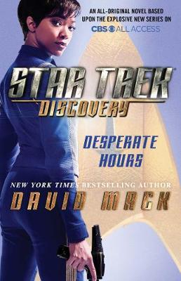 Star Trek: Discovery: Desperate Hours by David Mack image