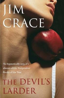 The Devil's Larder by Jim Crace image
