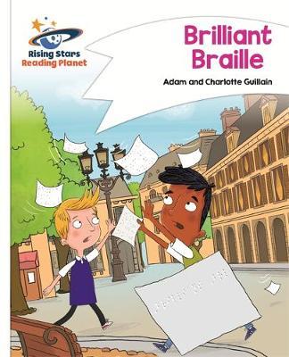 Reading Planet - Brilliant Braille - White: Comet Street Kids by Adam Guillain image