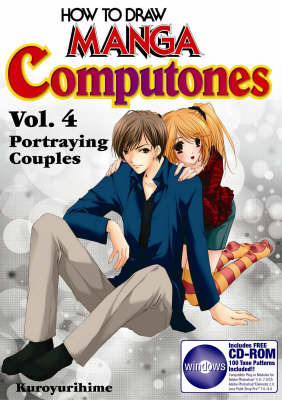 How to Draw Manga Computones: v. 4: Portraying Couples by Kuroyurihime image