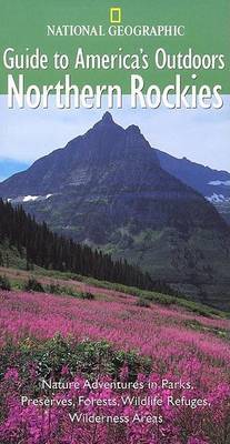 Northern Rockies on Paperback by Jeremy Schmidt