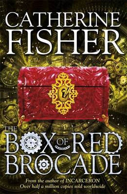 Shakespeare Quartet: The Box of Red Brocade by Catherine Fisher image