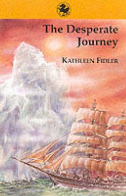 The Desperate Journey by Kathleen Fidler image