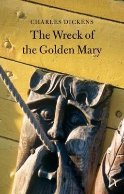 The Wreck of the Golden Mary by Charles Dickens image