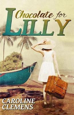 Chocolate for Lilly by Caroline Clemens image