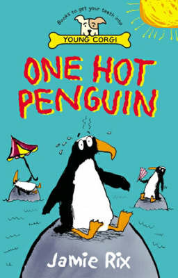 One Hot Penguin on Paperback by Jamie Rix