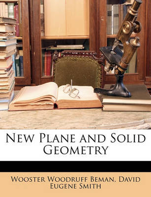 New Plane and Solid Geometry by David Eugene Smith image