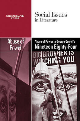 The Abuse of Power in George Orwell's Nineteen Eighty-Four image