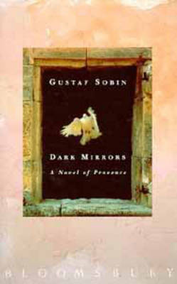 Dark Mirrors on Hardback by Gustaf Sobin