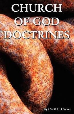 Church of God Doctrines by Cecil C. Carver image