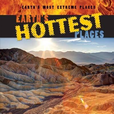 Earth's Hottest Places by Sebastian Witiw image