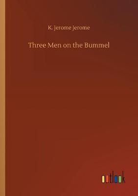 Three Men on the Bummel by K. Jerome Jerome image