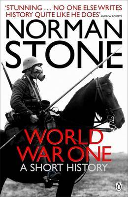 World War One by Norman Stone