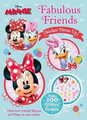 Disney Minnie Mouse Fabulous Friends Sticker Dress Up by Parragon Books Ltd image