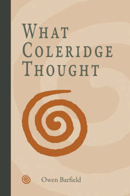 What Coleridge Thought on Paperback by Owen Barfield