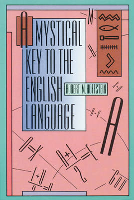 A Mystical Key to the English Language by Robert M Hoffstein image