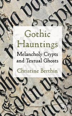 Gothic Hauntings by Christine Berthin image
