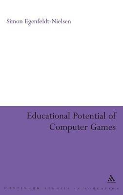 Educational Potential of Computer Games by Simon Egenfeldt-Nielsen image