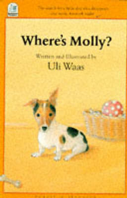 Where's Molly? on Paperback by Uli Waas