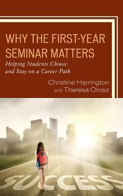 Why the First-Year Seminar Matters by Christine Harrington image