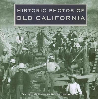 Historic Photos of Old California image