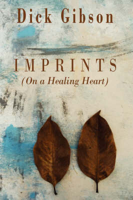 Imprints on Hardback by Dick Gibson