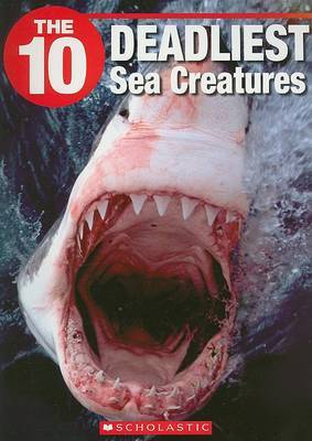 The 10 Deadliest Sea Creatures by Jack Booth image