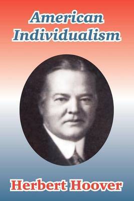 American Individualism by Herbert Hoover image