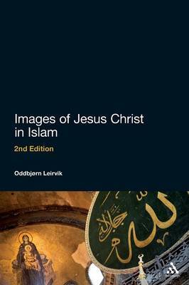 Images of Jesus Christ in Islam by Oddbjorn Leirvik image