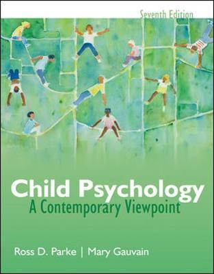 Child Psychology: A Contemporary View Point by Ross D. Parke image