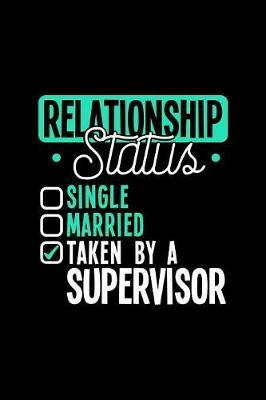 Relationship Status Taken by a Supervisor image