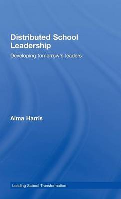 Distributed School Leadership by Alma Harris image