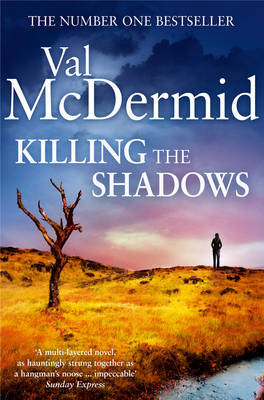 Killing the Shadows by Val McDermid image