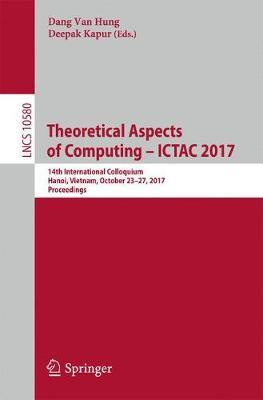 Theoretical Aspects of Computing - ICTAC 2017 image